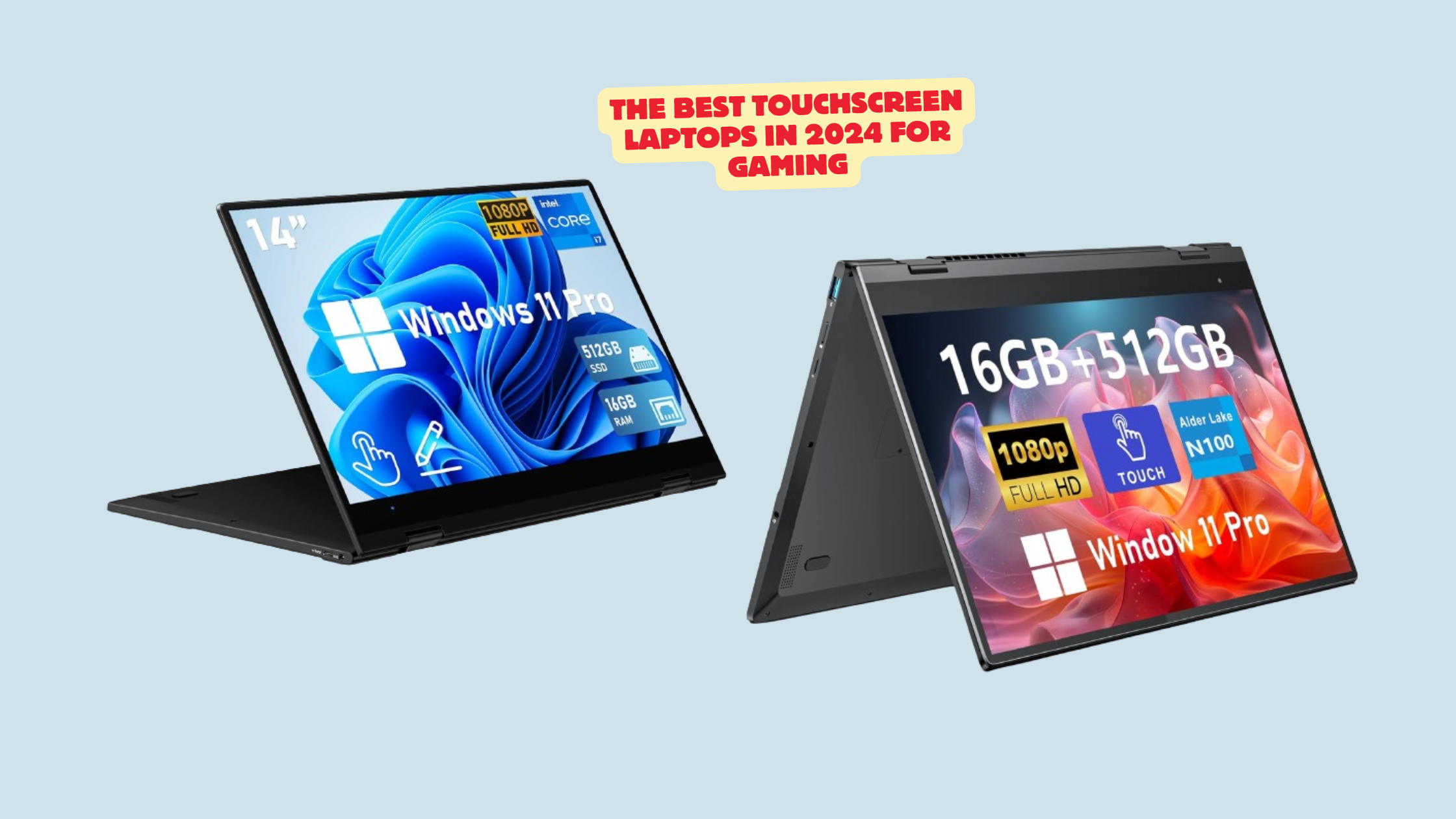 The Best Touchscreen Laptops In 2024 For Gaming