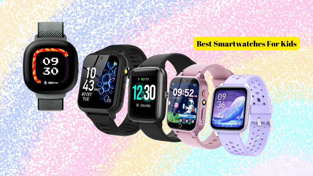 best smart watches for kids